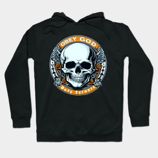 Obey God Defy Tyrants Skull Hoodie